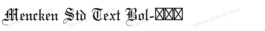 Mencken Std Text Bol字体转换